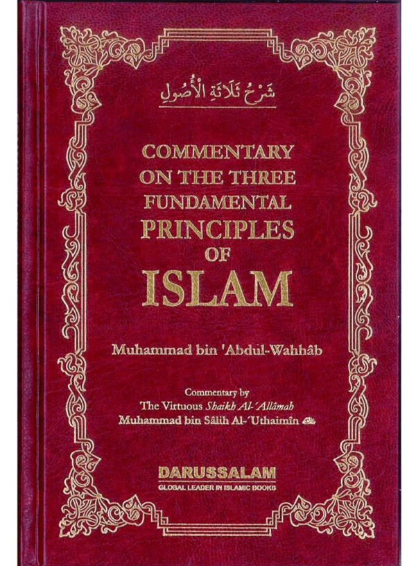 Commentary on the Three Fundamental Principles of Islam
