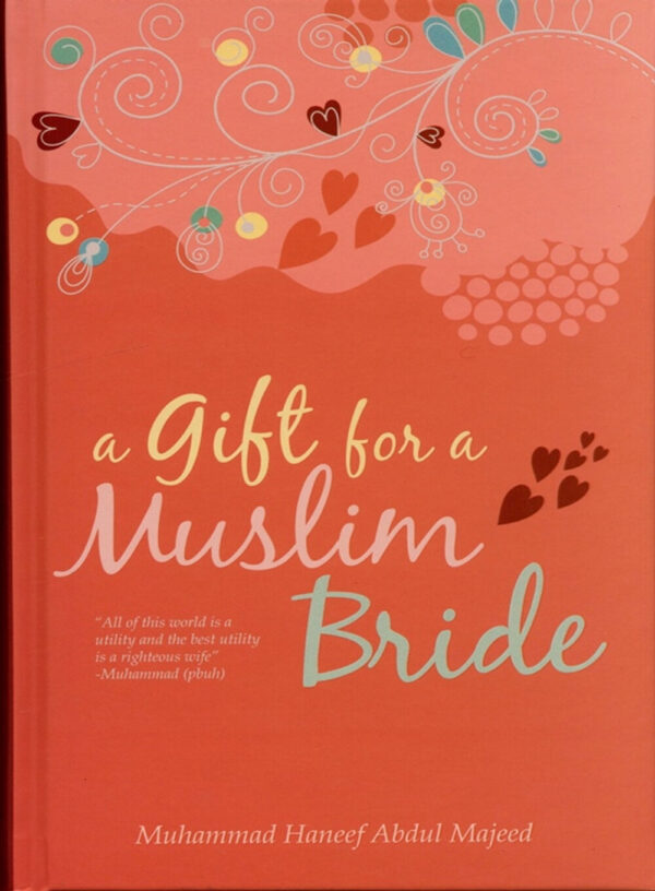 A Gift For a Muslim Bride