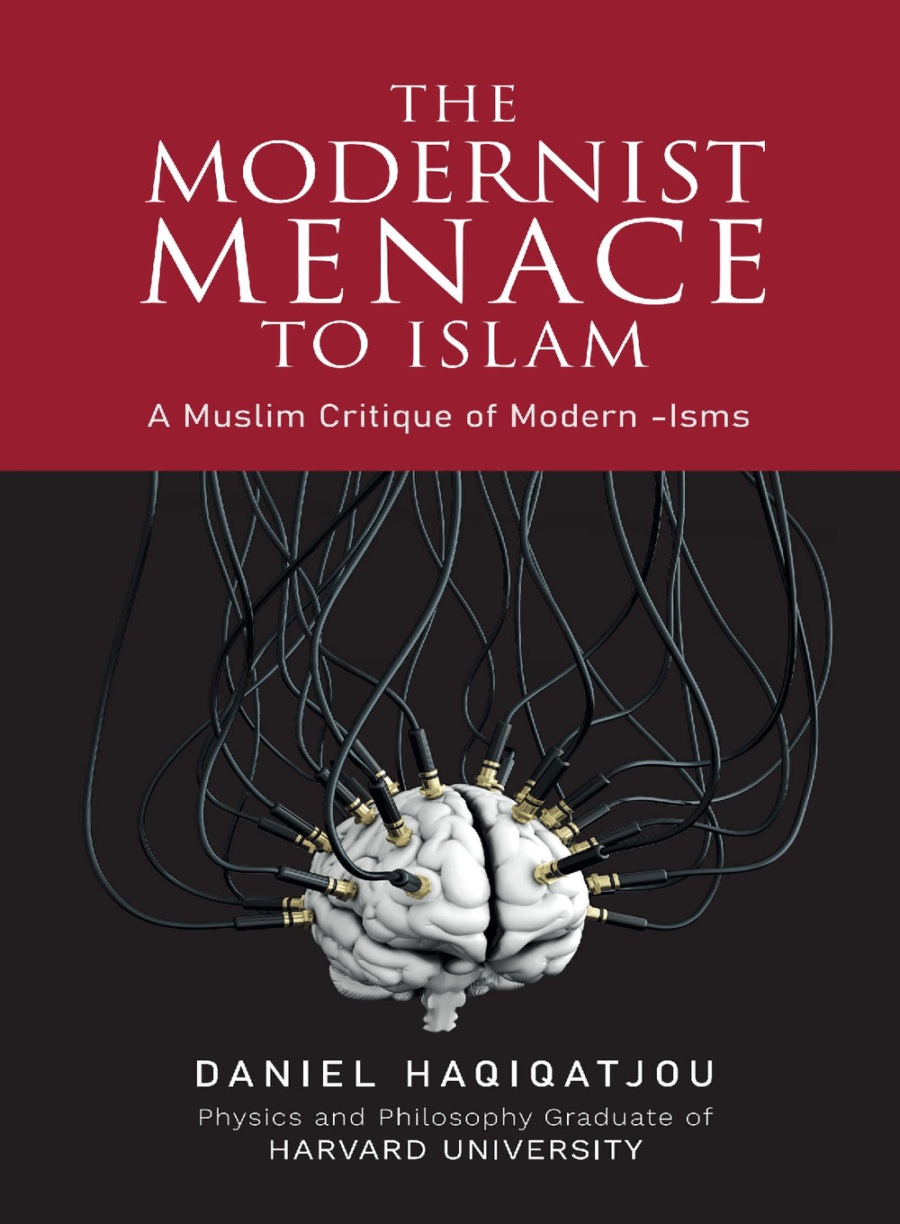 the modernist menace to Islam