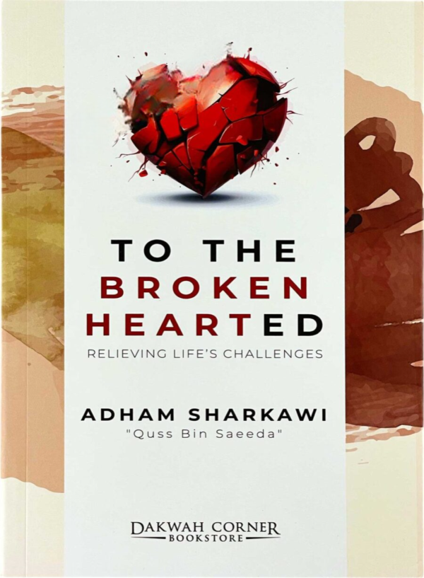 to the broken hearted