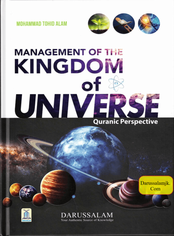 management of the kingdom of universe quranic perspective