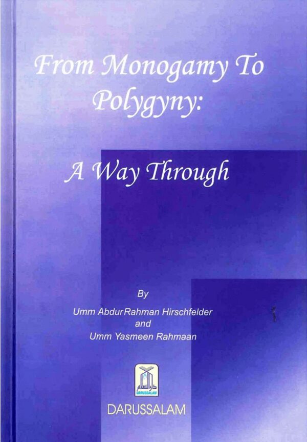 From monogamy to polygyny a way through