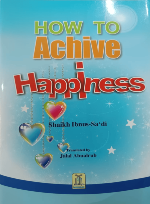 How To Achieve Happiness