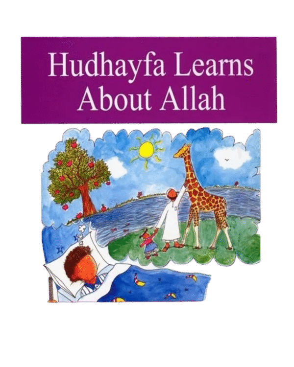 Hudhayfa Learns About Allah
