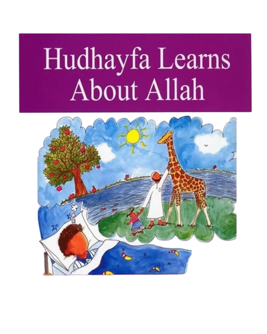 Hudhayfa Learns About Allah