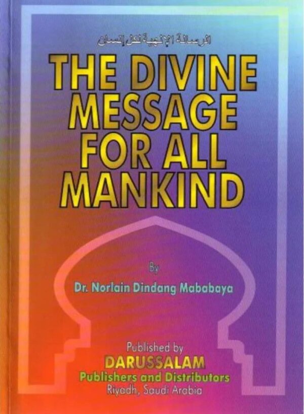 The Divine Message for All Mankind