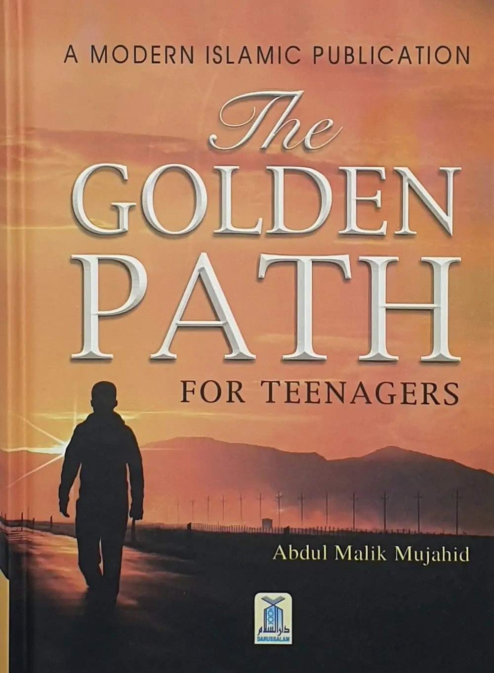 The Golden Path for teenagers darussalam