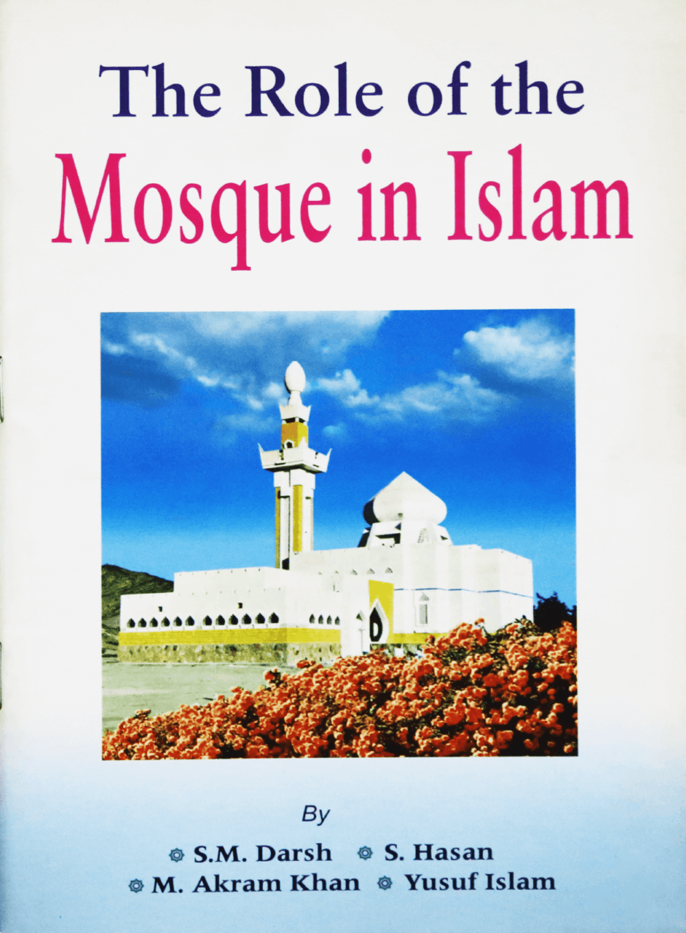 The role of Mosque in Islam