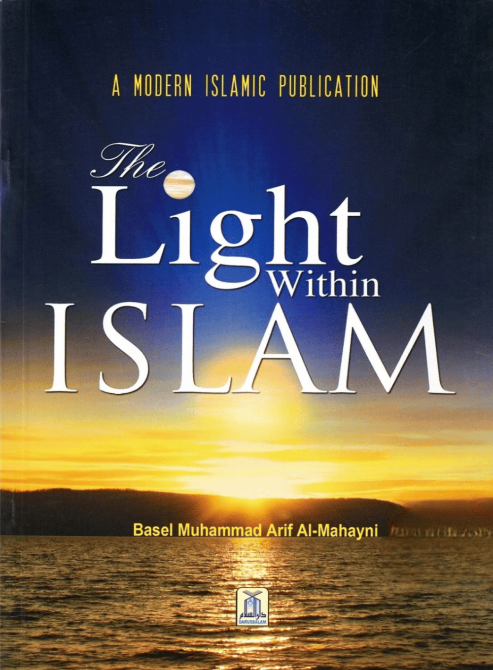 the light within islam darussalam