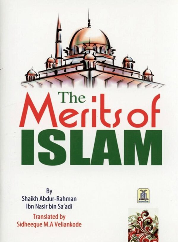 The Merits Of Islam