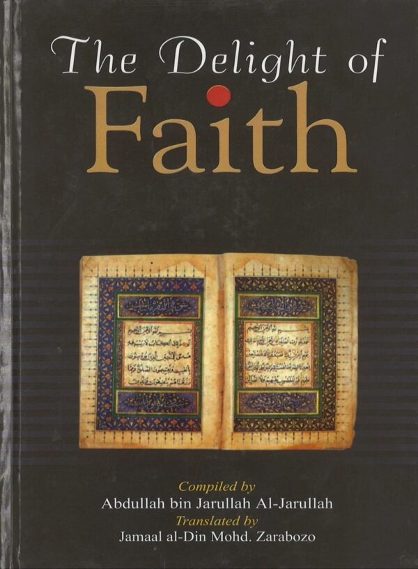 The delight of faith darussalam