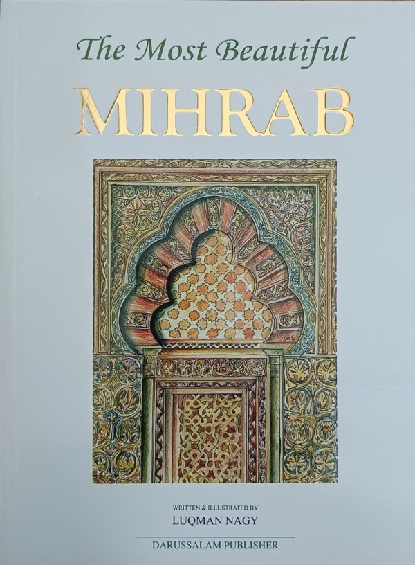 The Most Beautiful Mihrab