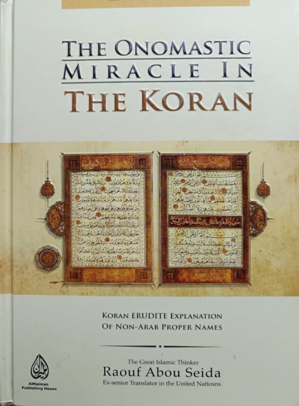 The Onomastic Miracles in the Quran