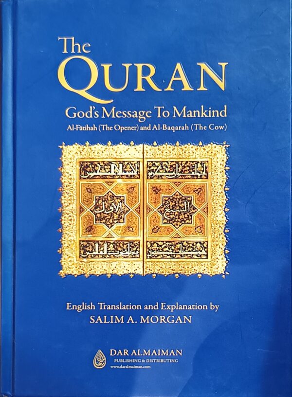 The Quran God's Message to Mankind