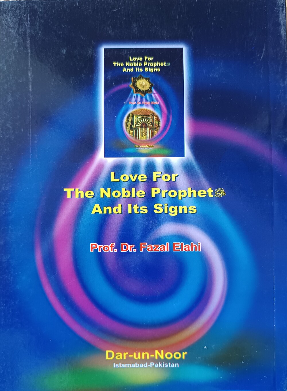 Love for the Noble Prophet ﷺ